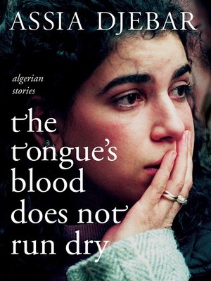 cover image of The Tongue's Blood Does Not Run Dry